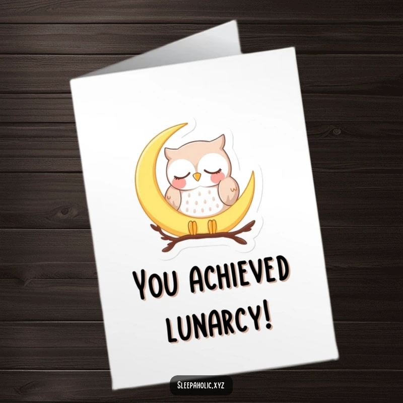 Funny Free Printable Congratulations Card: Peaceful owl resting soundly on a delicate crescent moon, embodying calm success.