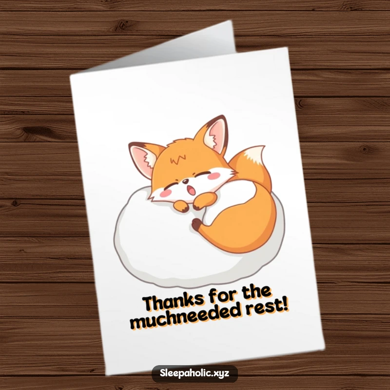 Funny Free Printable Thank You Card: Yawning fox curled on a plush pillow, conveying thanks with sleepy contentment.